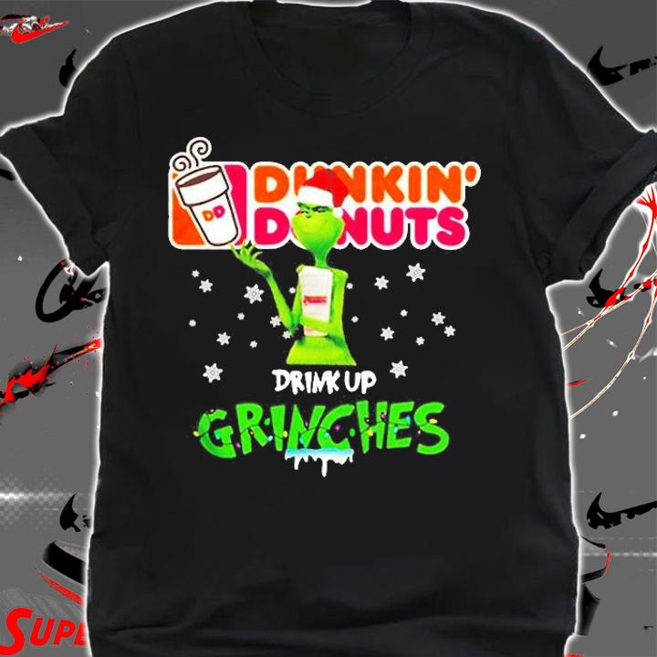 Dunkin Donuts Drink Up Grinches Christmas 2021 Sweater Shirt t-shirt shirt