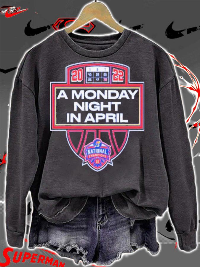 Kansas Basketball Monday Nights In April 2022 Shirt t-shirt sweatshirt