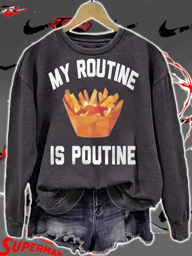 My Routine Is Poutine For Poutine Lover Shirt t-shirt