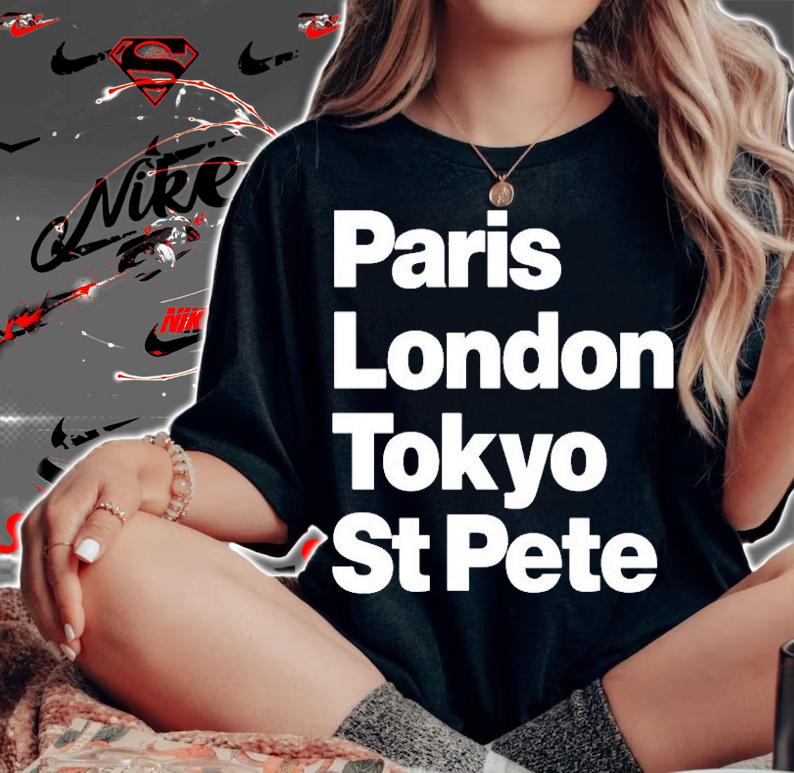 Paris London Tokyo St Pete T-Shirt t-shirt woman shirt