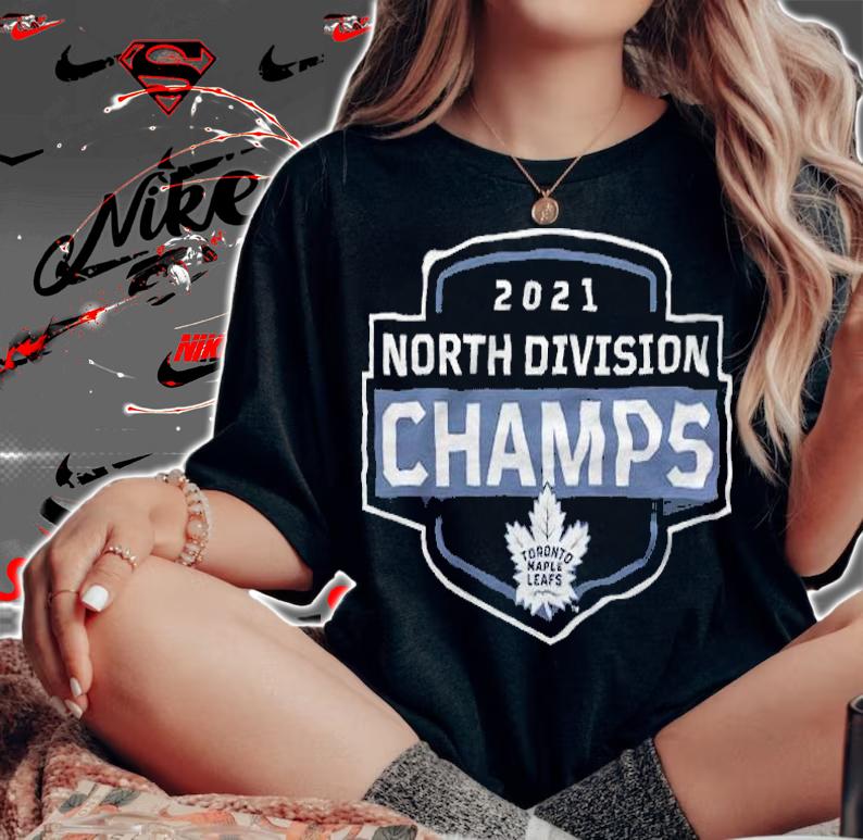 Toronto Maple Leafs 2021 North Division Champions Coming At You Shirt t-shirt woman shirt