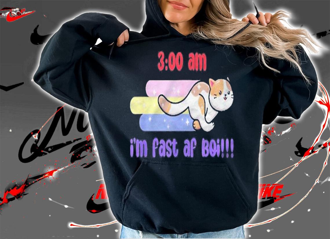 Funny Im Fast Af Boi Cute Cat Shirt t-shirt hoodie