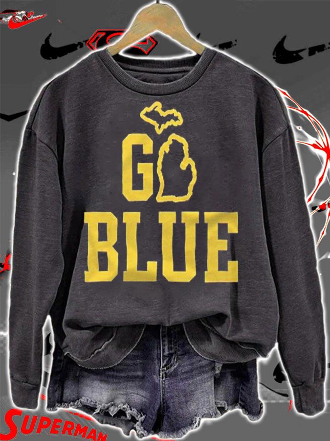 Go Blue Michigan T-shirt t-shirt sweatshirt