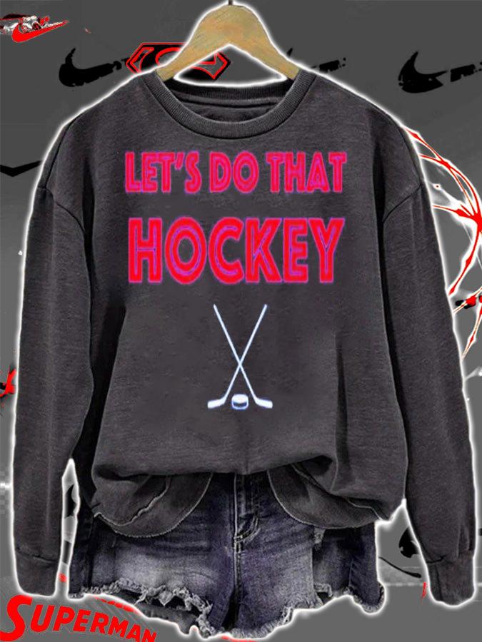 Let's Do That Hockey New York Shirt t-shirt sweatshirt