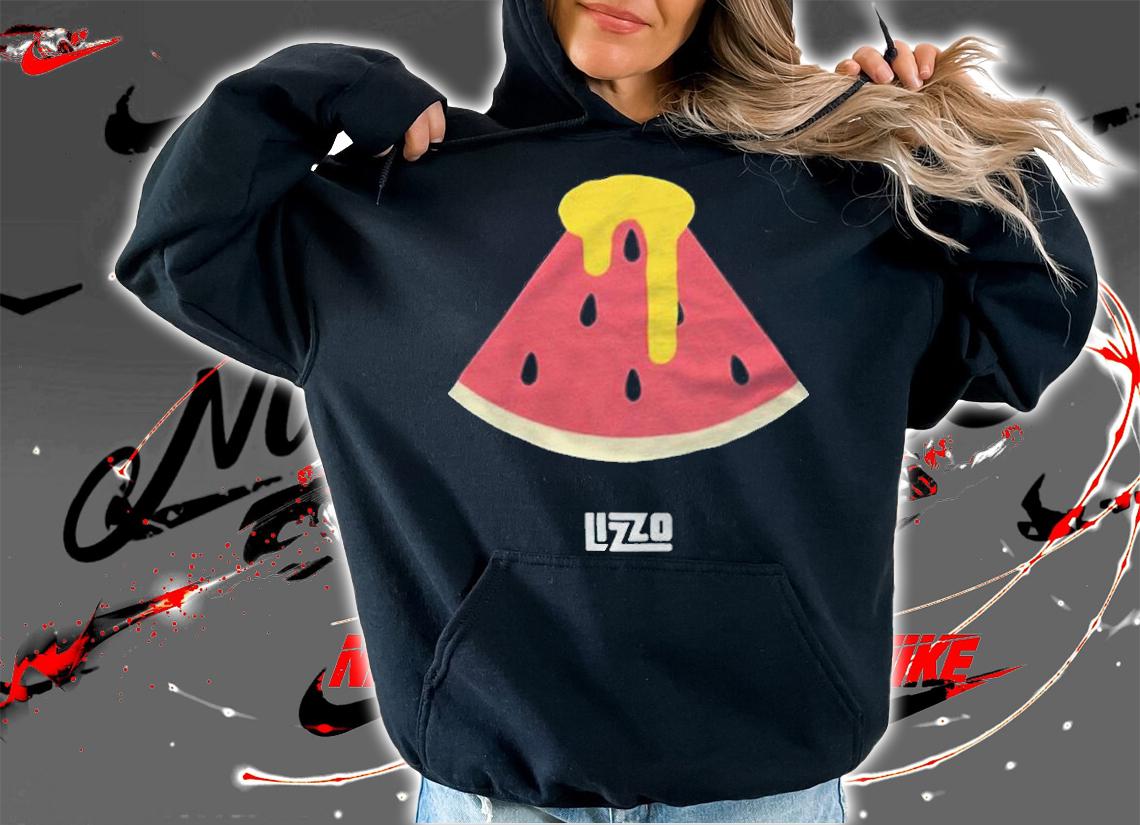 Lizzo watermelon T-shirt t-shirt hoodie