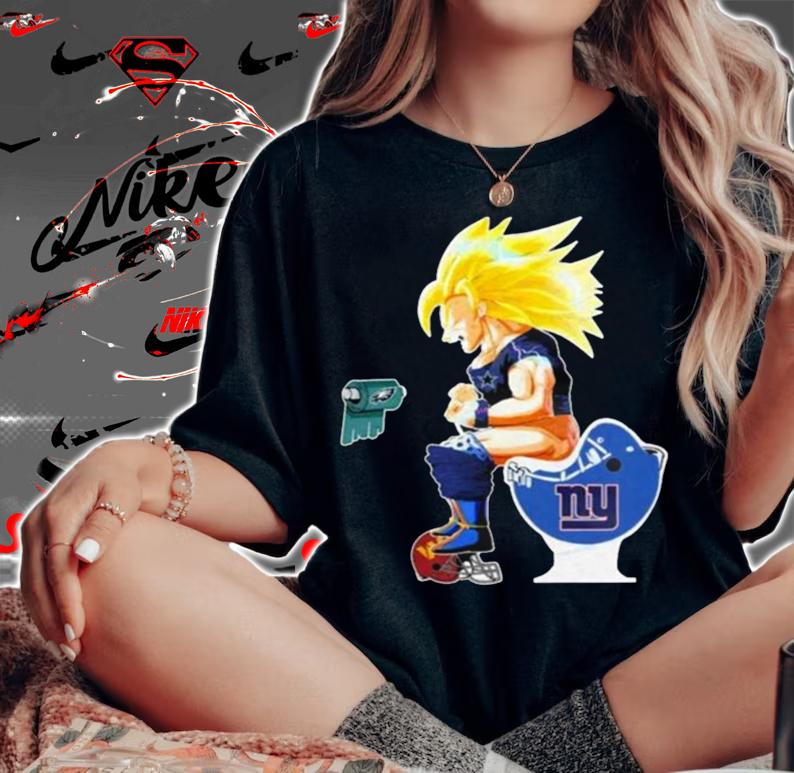 Son Goku Dallas Cowboys Toilet New York Giants Philadelphia Eagles t-shirt woman shirt