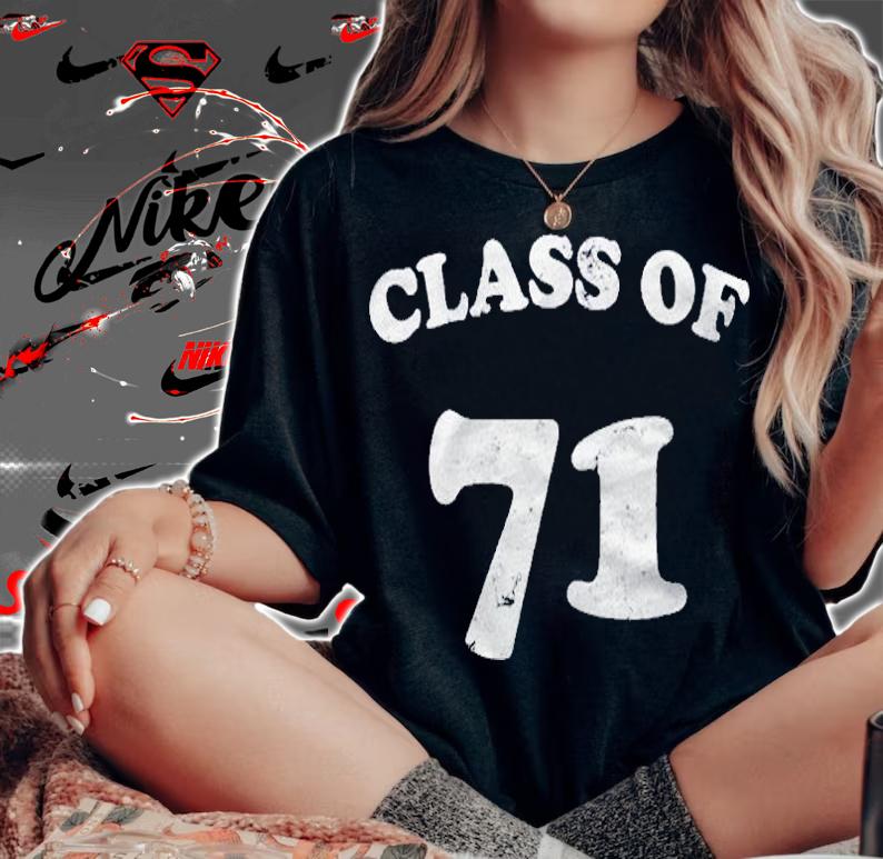 Class Of 1971 Retro Style Class Reunion Shirt woman shirt
