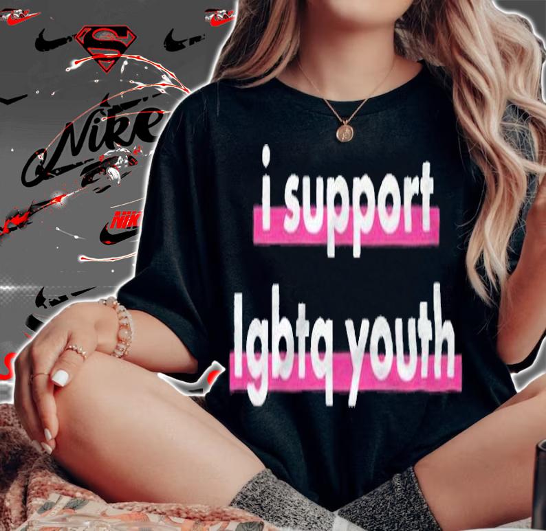 I support LGBTQ youth T-shirt woman shirt