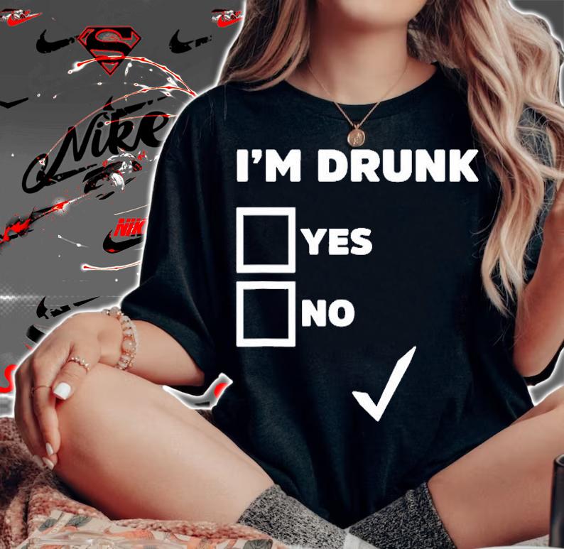 Im Drunk Yes Or No Checkbox St. Patricks Day Meme Pun T-Shirt woman shirt