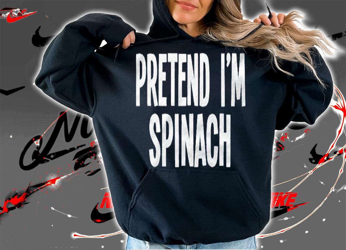 Lazy Halloween Costume  Pretend Im Spinach Shirt hoodie