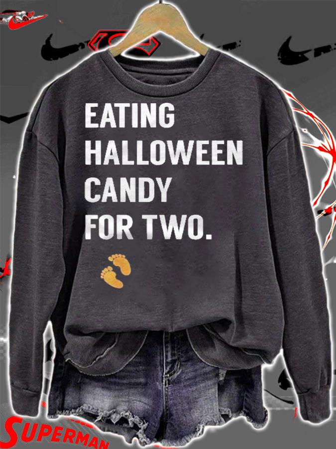 Eating Halloween Candy For Two Halloween Pregnancy Shirt sweatshirt