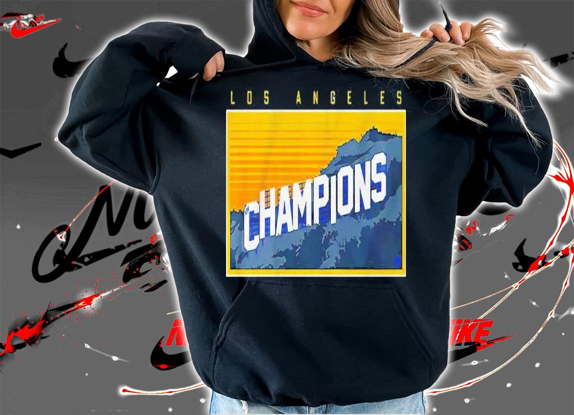 Los Angeles Champions Sign Shirt hoodie