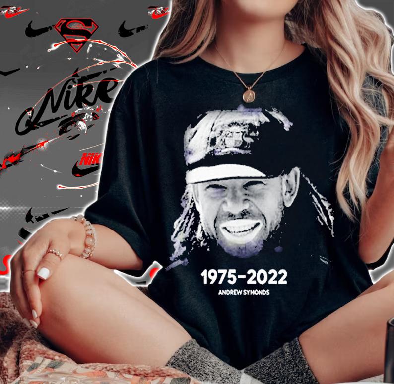 Rip Andrew Symonds 1975 2022 T-Shirt woman shirt