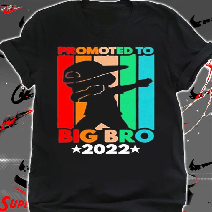 Promoted Big Brother 2022 Going To Be Brother Dabbing Kids T-Shirt shirt