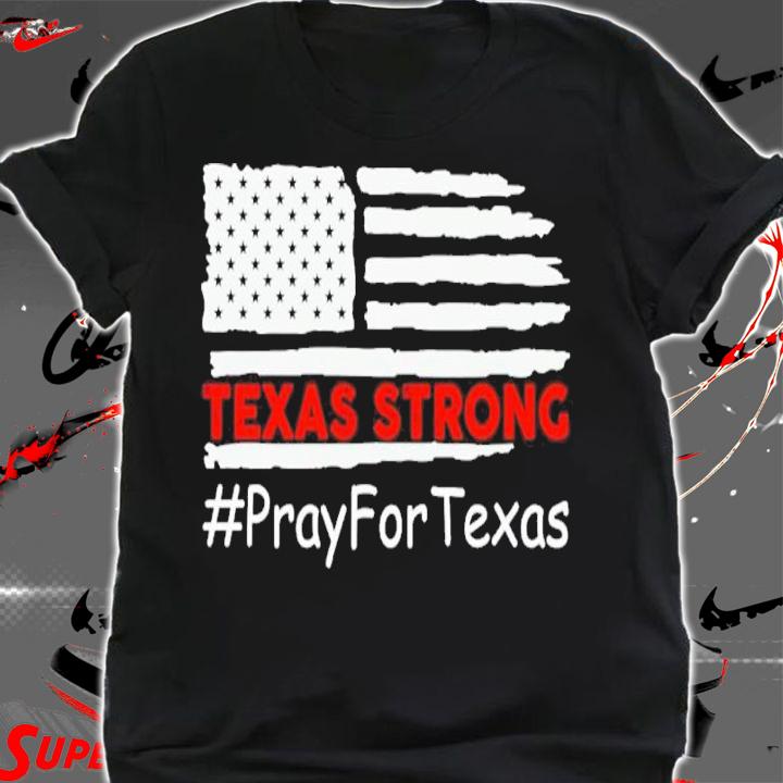 Texas Shootings Pray For Uvalde Texas Protect Our Children End Gun Violence Texas Strong Shirt shirt