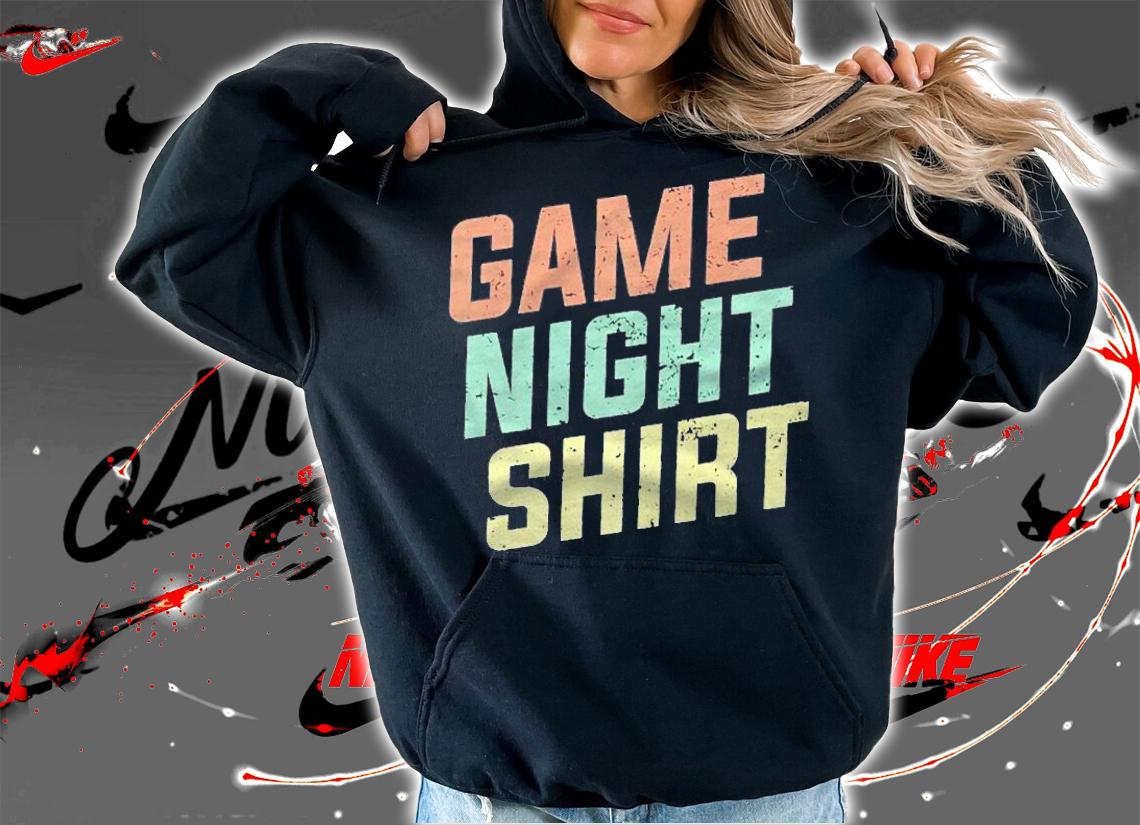 Game Night Boardgaming For Boardgamers Premium Shirt hoodie