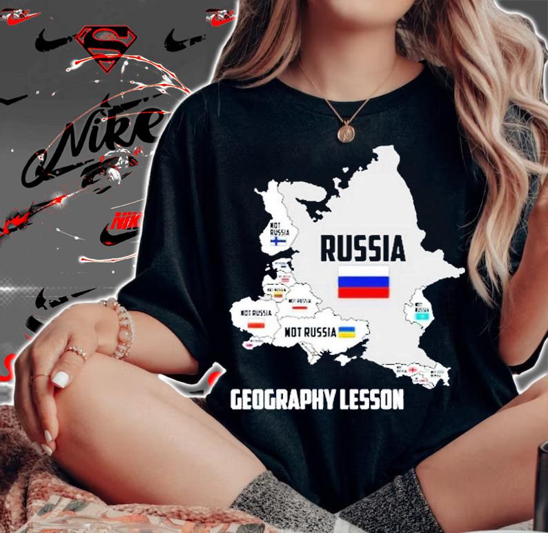 Geography Lesson Not Russia T-Shirt