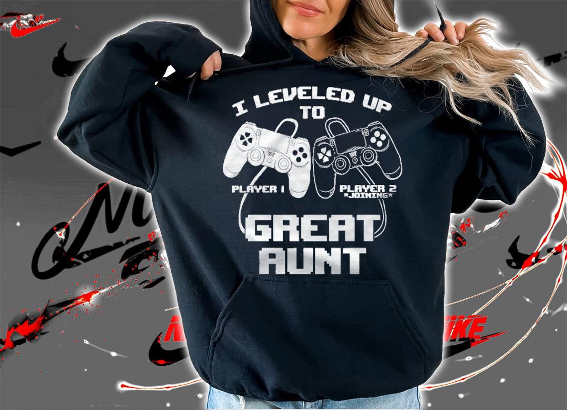 I Leveled Up To Great Aunt Gaming Baby Gender Announcement Shirt hoodie