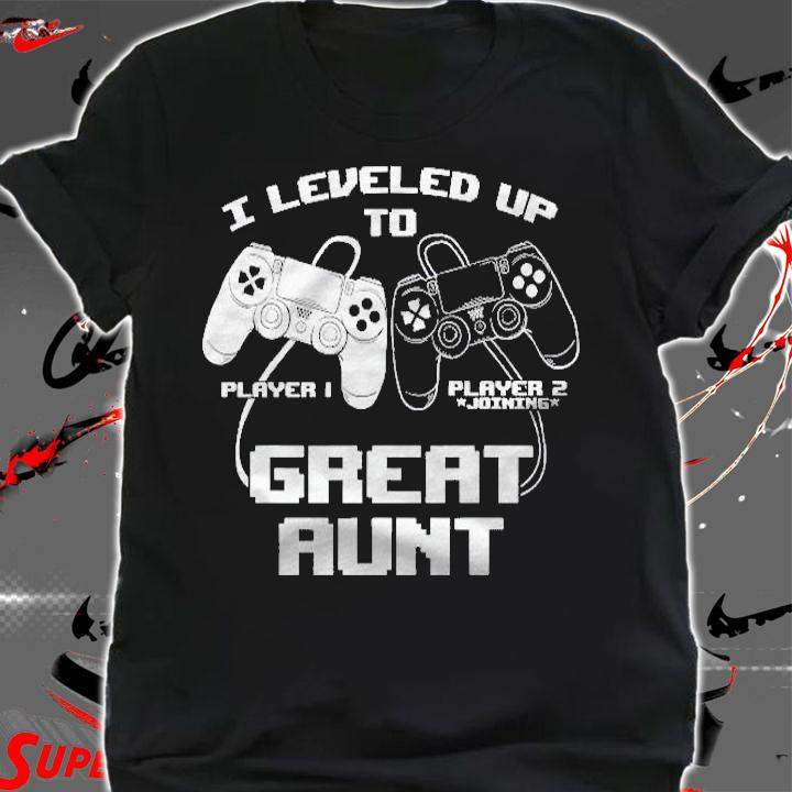 I Leveled Up To Great Aunt Gaming Baby Gender Announcement Shirt shirt