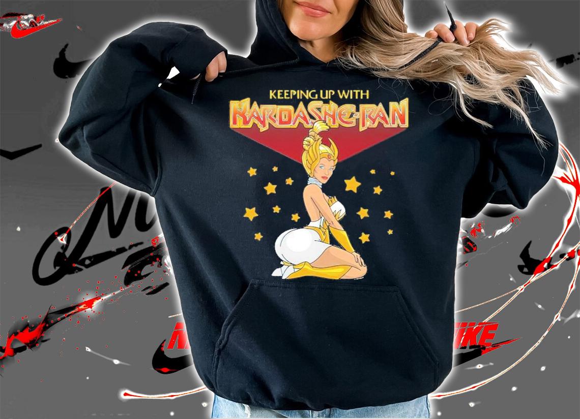 Keeping Up With Kardashe-ran Shirt hoodie