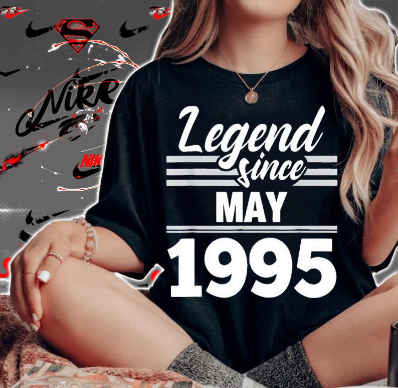 Legend Since May 1995 25th Birthday 25 Year Old Gift T Shirt woman shirt