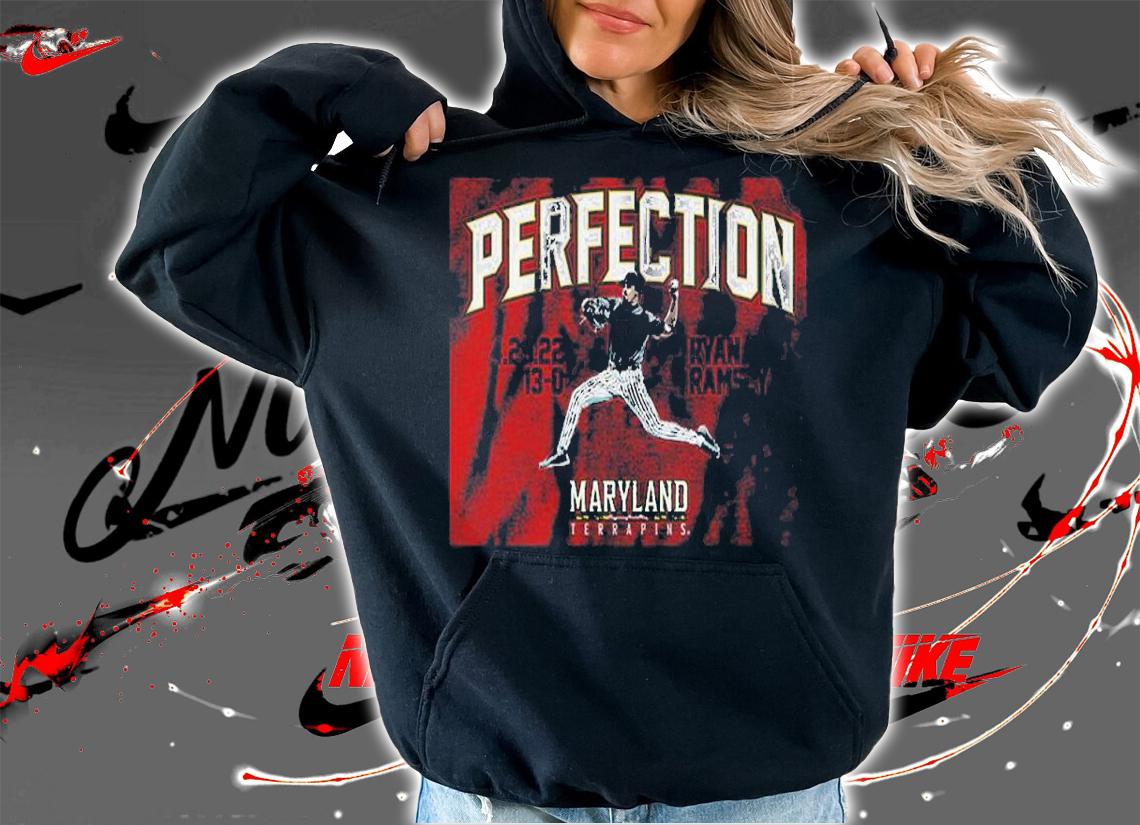 Maryland Baseball Ryan Ramsey Perfect Game shirt hoodie