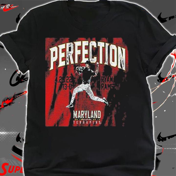 Maryland Baseball Ryan Ramsey Perfect Game shirt shirt