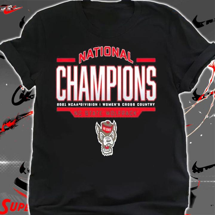 NC State Wolfpack 2021 Women's Cross Country National Champions Shirt shirt