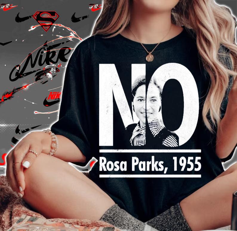 No Rosa Parks 1955 Ladies Boyfriend TShirt