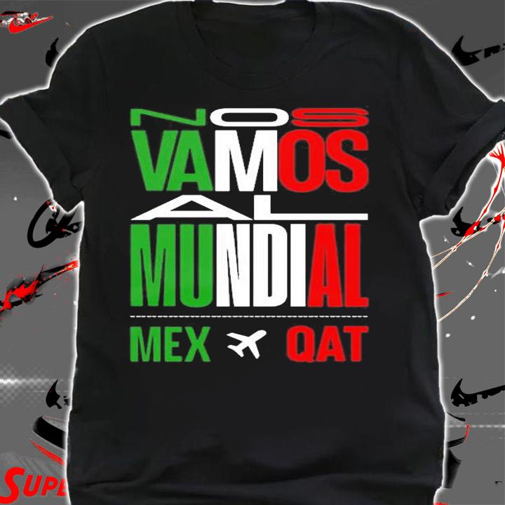 Nos Vamos Al Mundial Mex Qat T-Shirt