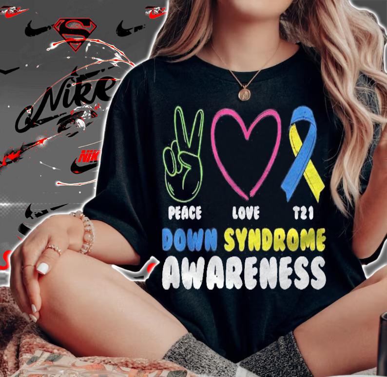 Peace Sign Down Syndrome Awareness Down Syndrome Shirt woman shirt