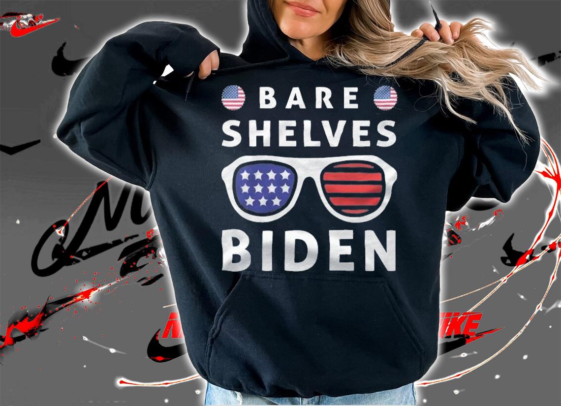 Trending anti Biden Bare Shelves Biden Anti President T-Shirt hoodie