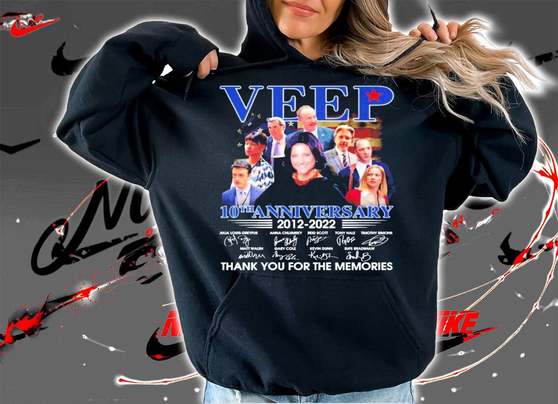 Veep 10th anniversary 2012 2022 signatures t-shirt hoodie
