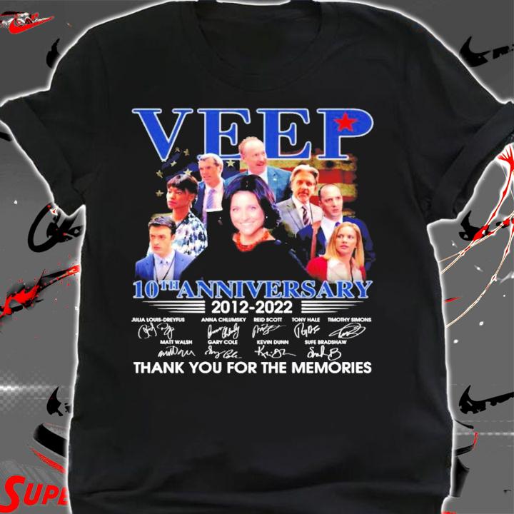 Veep 10th anniversary 2012 2022 signatures t-shirt shirt