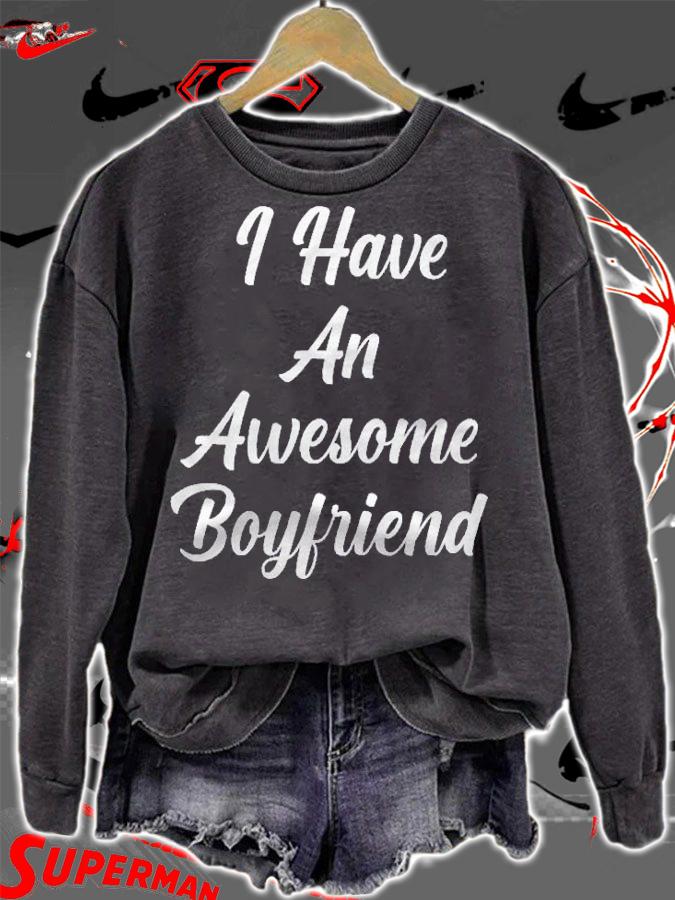 Womens Valentines Day I Have An Awesome Boyfriend Love Shirt sweatshirt