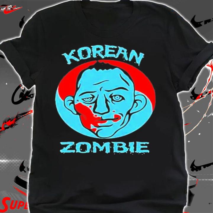 Korean Zombie Graphics Korean Zombie Walk Out Song T-Shirt shirt