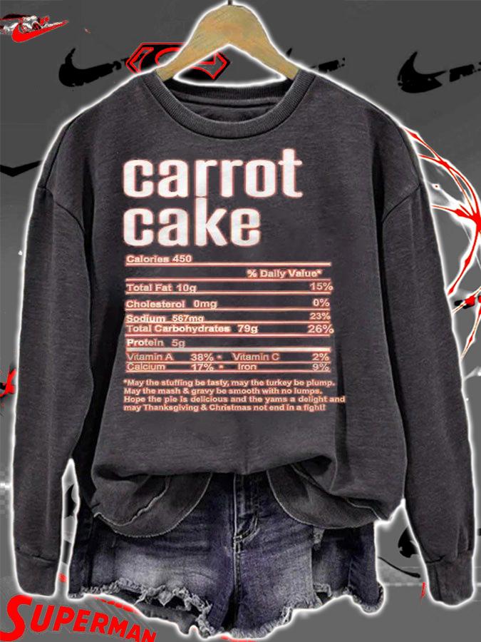 Thanksgiving Christmas Carrot Cake Nutritional Facts Shirt sweatshirt