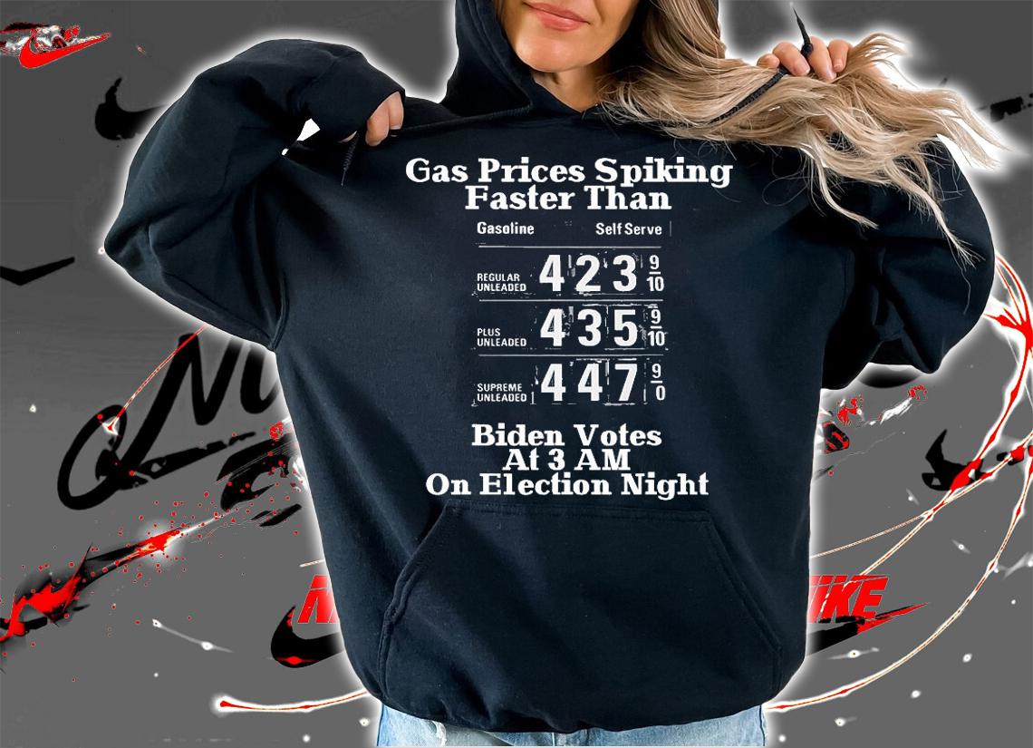Funny Biden High Gas Price Owes Gas Money Vote Bradon T-Shirt hoodie