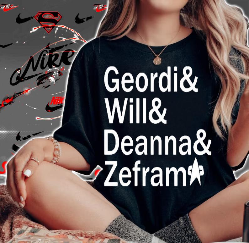 Geordi And Will And Deanna And Zefram T-Shirt woman shirt