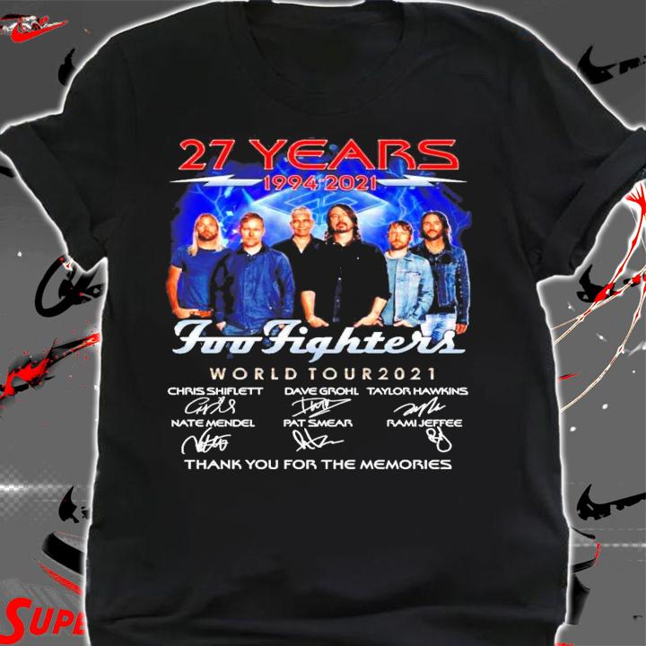 27 years 1994-2021 Foo Fighters World Tour 2021 signatures t-shirt shirt