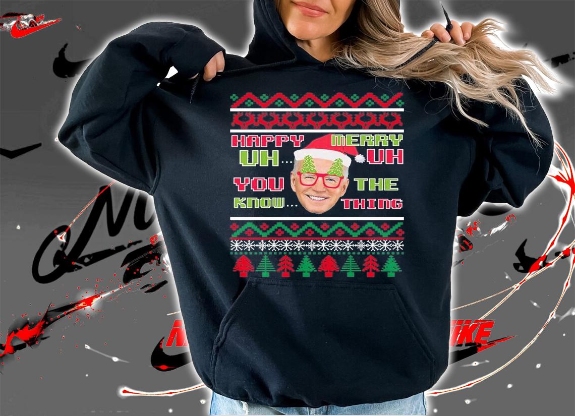 Funny Joe Biden Merry UH UH Ugly Christmas Holiday 2021 T-Shirt hoodie