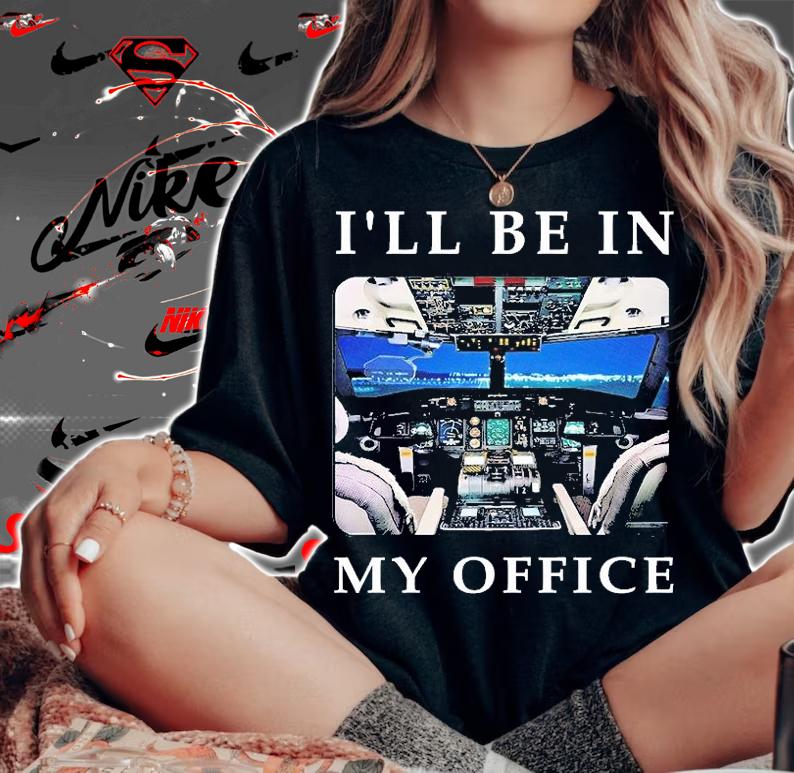 I'll Be In My Office T-Shirt woman shirt