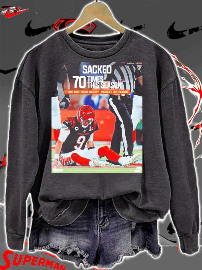 Joe Burrow Sacked 70 Times This Season Third-most In NFL History Includes Postseason Shirt sweatshirt
