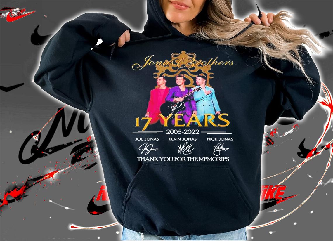 Jonas Brothers 17 Years 2005 2022 Thank You For The Memories Signatures T-Shirt hoodie