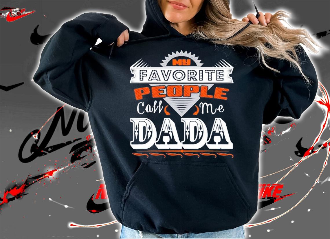 Mens My Favorite People Call Me Dada Best Gift For Dada T-Shirt
