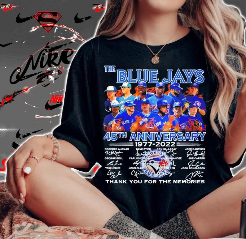 The Blue Jays 45th Anniversary 1977-2022 Signatures Thank You For The Memories Shirt woman shirt