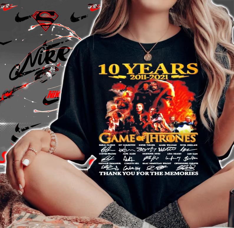 Game of Thrones 10 years 2011-2021 signature shirt woman shirt