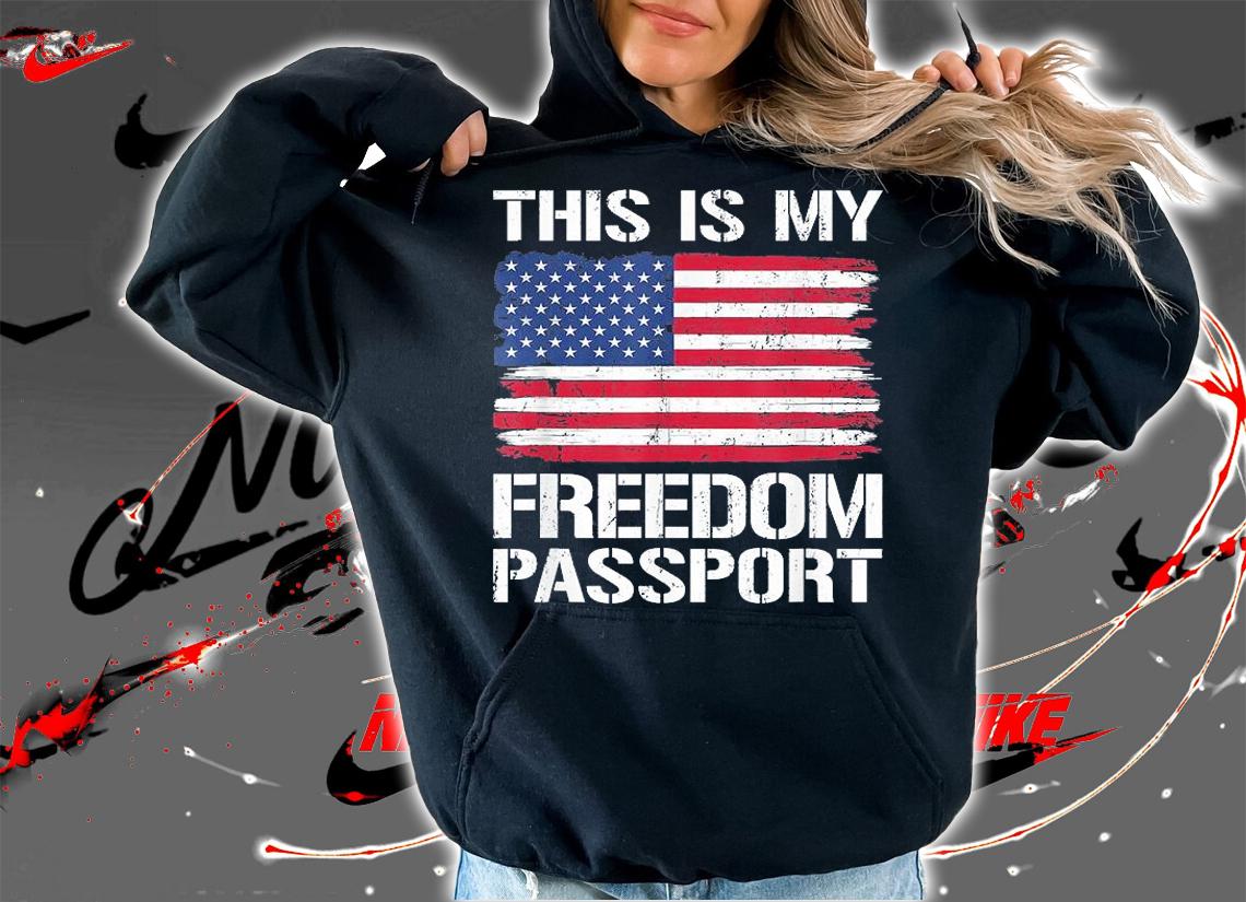 This Is My Freedom Passport Medical Freedom T-Shirt hoodie
