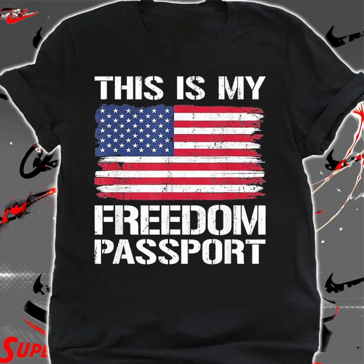 This Is My Freedom Passport Medical Freedom T-Shirt shirt
