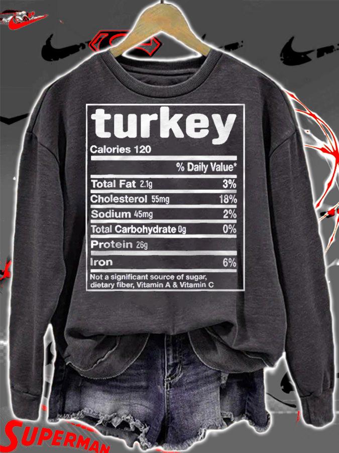 Funny Turkey Nutrition Thanksgiving Costume Shirt sweatshirt